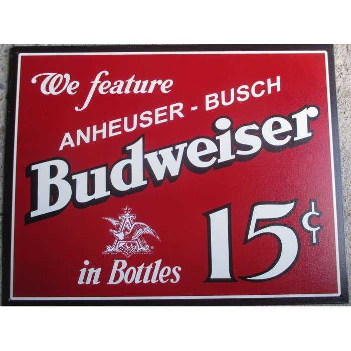 plaque budweiser 15 cents tole deco bar biere bbef bud usa