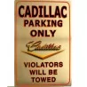 Cadillac Parking Only Gold Plate , Deco Tole Pub Garage USA