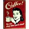 Coffee pin up plate you can sleep when you're dead red