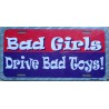 plaque d'immatriculation bad girls drive bad toys tole usa