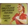 Humor plate today I choose me tole pin up style retro usa