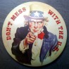 Plaque Uncle Sam Bulging Don't Mess with the US Tole Poster