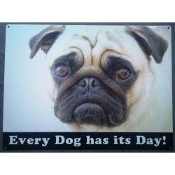 Dog plate buldogg every dog as its day tole poster deco