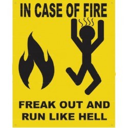 plaque in case of fire tole deco humor danger metal poster