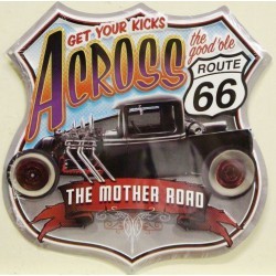 plaque blason hor rod across the good ole route 66 tole publicitaire rare