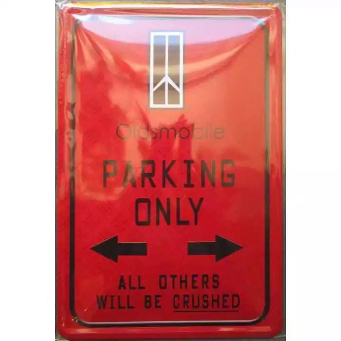 plaque oldsmobile parking only rouge tole publicitaire metal pub garage