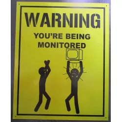 plaque warning monitoring jaune 40cm tole deco en métal surveillance