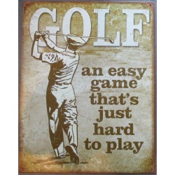 plaque golf humour joueur golfeur tole deco  easy game hard to play