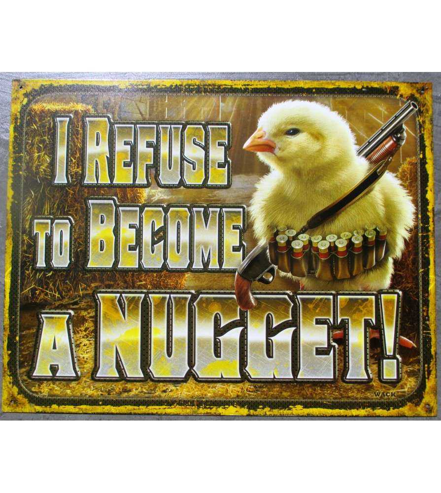 Plaque I Refuse To Become A Nugget Poussin Jaune Vegetarientole Metal Plaque I Refuse To Become A Nugget Poussin Jaune Vegetarientole Metal