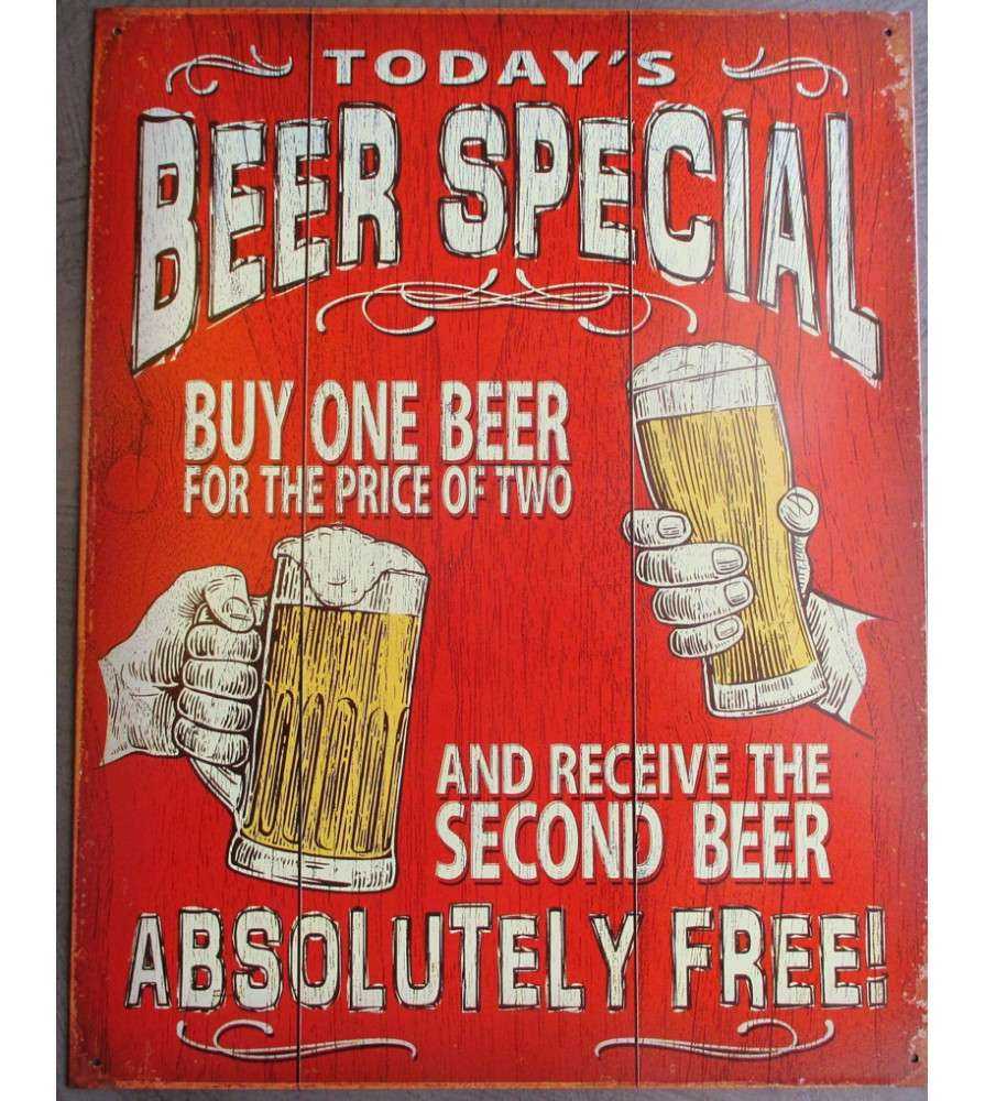 Plaque Today S Beer Special Buy 1 For Teh Price Of 2 Humour Bar Biere Deco Meatl Metal